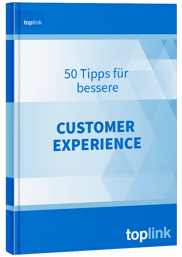 Customer Experience | Ratgeber | TOPLINK